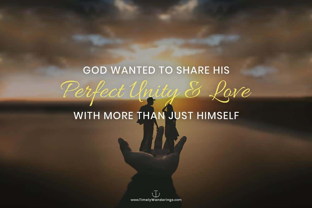 The Unity Series, Why did God create us, We are a product of love, Timely Wanderings, Created to Create, Logo, Proclaiming Christ, Christian, Creators, Artists, Platform, Community, Get involved, Wanderers, Identity, Christian Life,